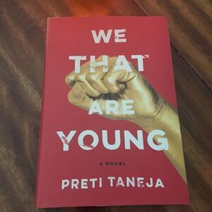 NWT hardcover “We That Are Young” A Novel by Preti Taneja